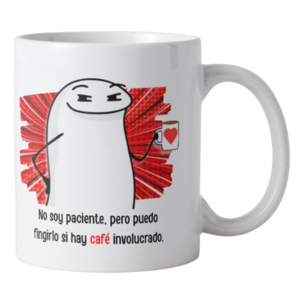 Taza personalizada flork No soy paciente, pero puedo fingirlo si hay café involucrado